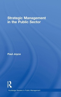 Enlarge image Cover: Strategic Management in the Public Sector - Routledge