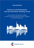 Cover: Pr&uuml;fung von Kreditinstituten nach dem Lean Bank Auditing-Ansatz - Kovac, Dr. Verlag