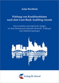 Abbildung von: Prüfung von Kreditinstituten nach dem Lean Bank Auditing-Ansatz - Kovac, Dr. Verlag