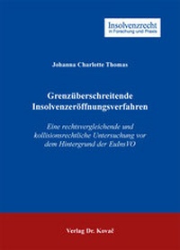 Abbildung von: Grenzüberschreitende Insolvenzeröffnungsverfahren - Kovac, Dr. Verlag