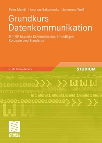 Abbildung von: Grundkurs Datenkommunikation - Vieweg+Teubner Verlag