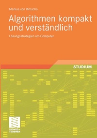 Enlarge image Cover: Algorithmen kompakt und verständlich - Vieweg+Teubner Verlag