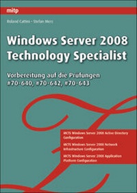 Abbildung von: Windows Server 2008 Technology Specialist - MITP