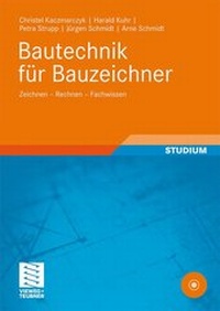 Abbildung von: Bautechnik für Bauzeichner - Vieweg+Teubner Verlag