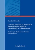 Cover: Customer Retention on the Internet: Investigating the Impact of Portal Quality on User Retention - Kovac, Dr. Verlag