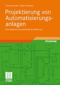 Cover: Projektierung von Automatisierungsanlagen - Vieweg+Teubner Verlag