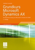 Cover: Grundkurs Microsoft Dynamics AX - Vieweg+Teubner Verlag