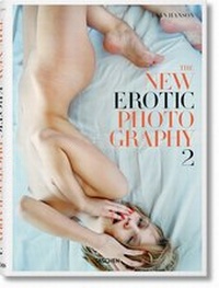 Abbildung von: The New Erotic Photography Vol. 2 - TASCHEN