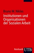 Cover: Institutionen und Organisationen der Sozialen Arbeit - UTB
