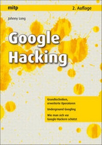 Enlarge image Cover: Google Hacking - MITP