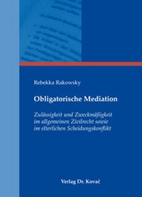 Abbildung von: Obligatorische Mediation - Kovac, Dr. Verlag