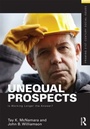 Cover: Unequal Prospects - Routledge