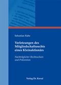 Abbildung von: Verletzungen des Mitgliedschaftsrechts eines Kleinaktionärs - Kovac, Dr. Verlag