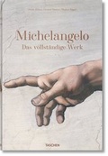 Cover: Michelangelo. Das vollst&auml;ndige Werk - TASCHEN