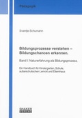 Cover: Bildungsprozesse verstehen - Bildungschancen erkennen. - Shaker