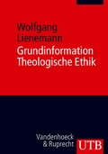 Cover: Grundinformation Theologische Ethik - UTB