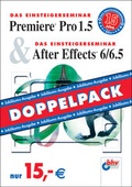 Cover: Premiere Pro 1.5 & After Effects 6/6.5 - mitp/bhv