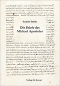 Cover: Die Briefe des Michael Apostoles - Kovac, Dr. Verlag