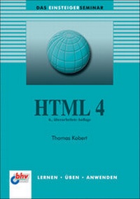 Enlarge image Cover: HTML 4 - mitp/bhv