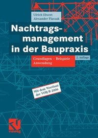 Abbildung von: Nachtragsmanagement in der Baupraxis - Vieweg+Teubner Verlag
