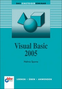 Abbildung von: Visual Basic 2005 - mitp/bhv