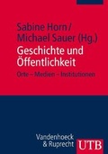 Cover: Geschichte und &Ouml;ffentlichkeit - UTB