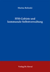 Abbildung von: FFH-Gebiete und kommunale Selbstverwaltung - Kovac, Dr. Verlag