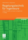 Cover: Regelungstechnik f&uuml;r Ingenieure - Vieweg+Teubner Verlag
