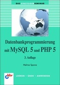 Cover: Datenbankprogrammierung mit MySQL 5 und PHP 5 - mitp/bhv