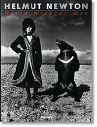 Abbildung von: Helmut Newton. World without Men - TASCHEN