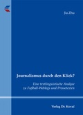 Cover: Journalismus durch den Klick? - Kovac, Dr. Verlag