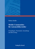 Cover: Mobile Communities f&uuml;r Automobilhersteller - Kovac, Dr. Verlag