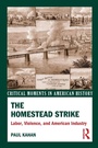 Cover: The Homestead Strike - Routledge