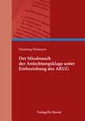 Abbildung von: Der Missbrauch der Anfechtungsklage unter Einbeziehung des ARUG - Kovac, Dr. Verlag