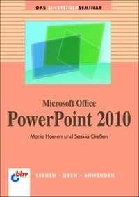 Enlarge image Cover: Microsoft Office PowerPoint 2010 - MITP