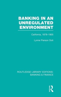 Bild vergrößern Bild: Banking in an Unregulated Environment (RLE Banking & Finance) - Routledge