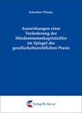 Cover: Auswirkungen einer Ver&auml;nderung der Mindeststammkapitalziffer im Spiegel der gesellschaftsrechtlichen Praxis - Kovac, Dr. Verlag