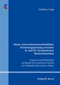 Cover: Staats- und rechtswissenschaftliche Forschungsplanung zwischen II. und III. Sozialistischer Hochschulreform - Kovac, Dr. Verlag