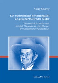 Abbildung von: Der optimistische Bewertungsstil als gesunderhaltender Faktor - Kovac, Dr. Verlag