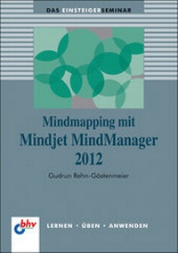 Abbildung von: Mindmapping mit Mindjet MindManager 2012 - MITP