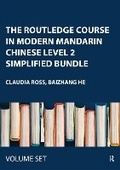 Cover: The Routledge Course in Modern Mandarin Chinese Level 2 Simplified Bundle - Routledge