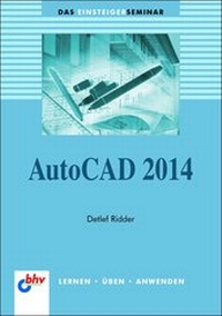 Enlarge image Cover: AutoCAD 2014 - MITP