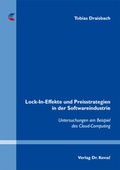 Cover: Lock-In-Effekte und Preisstrategien in der Softwareindustrie - Kovac, Dr. Verlag
