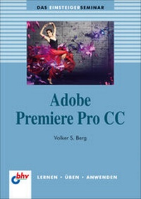 Abbildung von: Adobe Premiere Pro CC - MITP