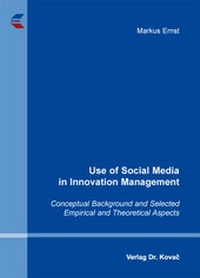 Enlarge image Cover: Use of Social Media in Innovation Management - Kovac, Dr. Verlag