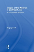 Cover: Images of the Wildman in Southeast Asia - Routledge