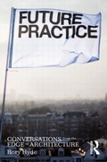 Cover: Future Practice - Routledge