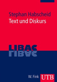 Enlarge image Cover: Text und Diskurs - UTB