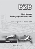 Cover: Beitr&auml;ge zur Bewegungswissenschaft - Kovac, Dr. Verlag
