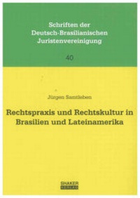 Enlarge image Cover: Rechtspraxis und Rechtskultur in Brasilien und Lateinamerika - Shaker